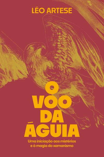 O voo da águia