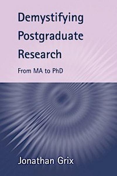 Demystifying Postgraduate Research