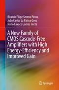 A New Family of CMOS Cascode-Free Amplifiers with 