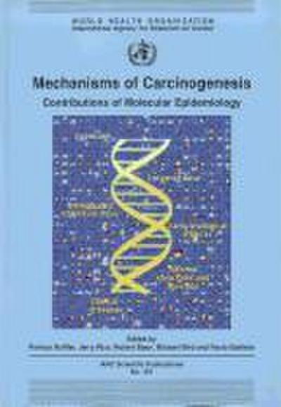 Mechanisms of Carcinogenesis