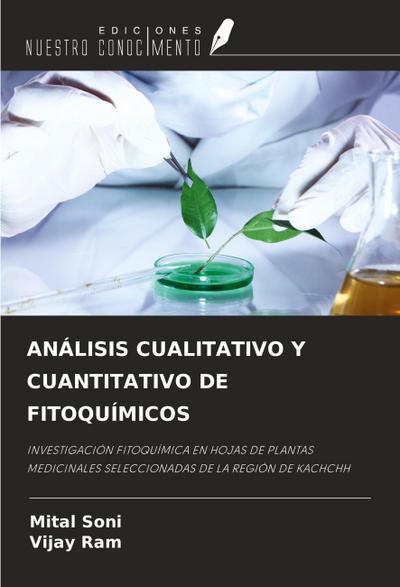 ANÁLISIS CUALITATIVO Y CUANTITATIVO DE FITOQUÍMICOS