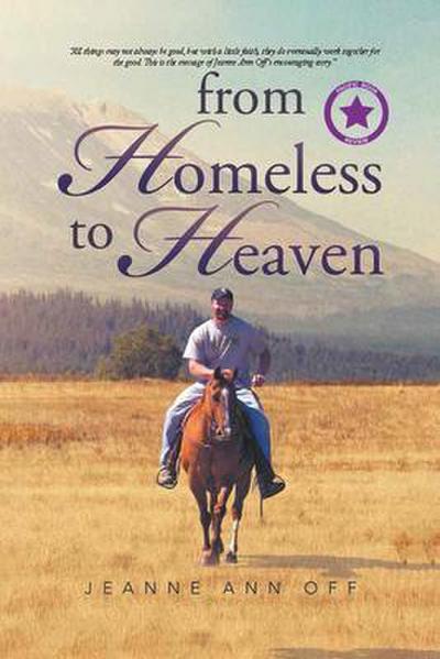 From Homeless to Heaven