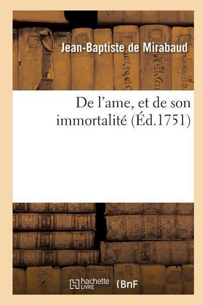 de l’Ame, Et de Son Immortalité