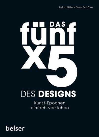 Hille, Das 5 x 5 des Designs