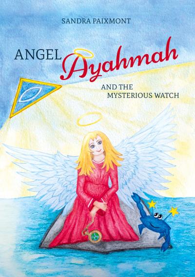 Angel Ayahmah And the Mysterious Watch
