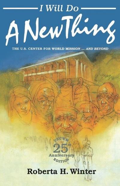 I Will Do A New Thing