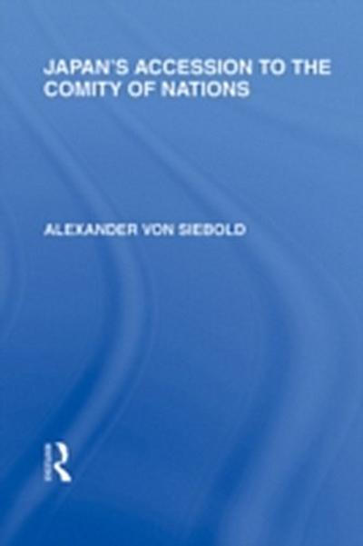 Japan’s Accession to the Comity of Nations