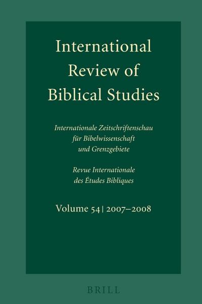 International Review of Biblical Studies, Volume 54 (2007-2008)