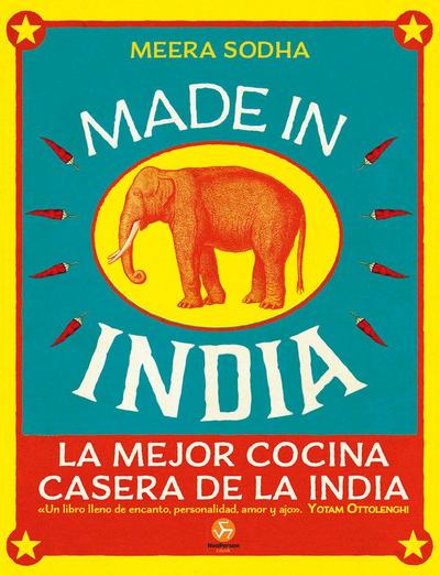 Made in India : la mejor cocina casera de la India