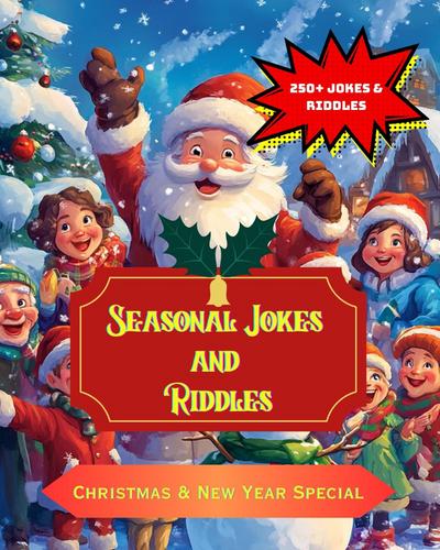 Seasonal Jokes and Riddles