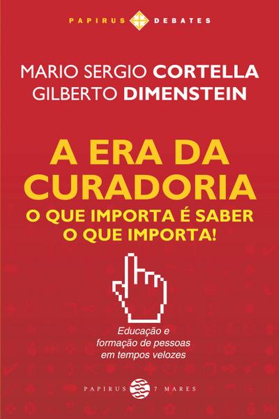 A Era da curadoria