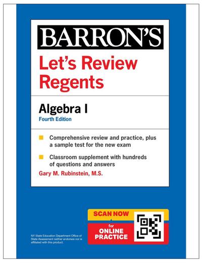Let’s Review Regents: Algebra I, Fourth Edition
