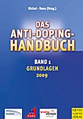 Das Anti-Doping-Handbuch, Band 1 - Rüdiger Nickel
