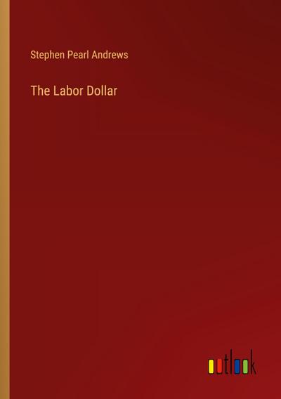 The Labor Dollar