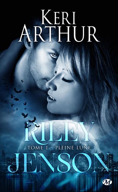 Riley Jenson, T1 : Pleine lune