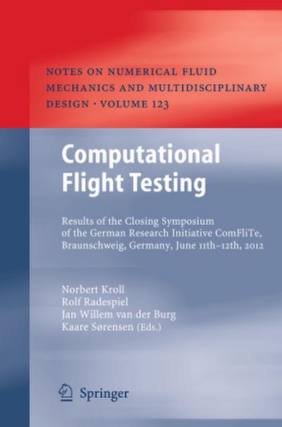 Computational Flight Testing