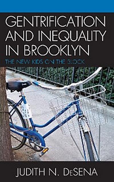 The Gentrification and Inequality in Brooklyn