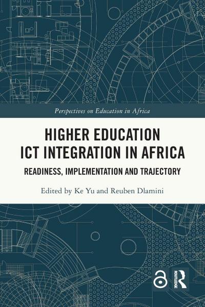 Higher Education ICT Integration in Africa