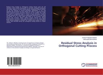 Residual Stress Analysis in Orthogonal Cutting Process