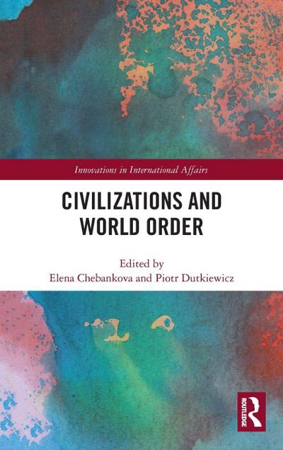 Civilizations and World Order