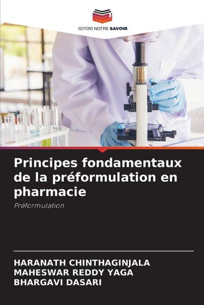 Principes fondamentaux de la préformulation en pharmacie