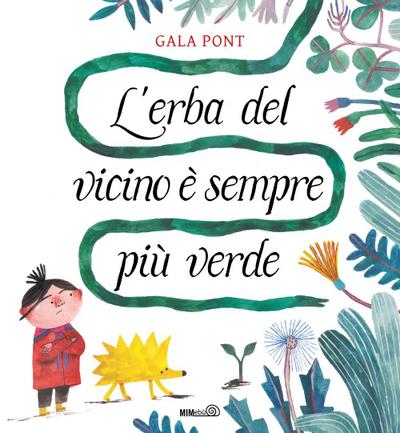 L’ erba del vicino è sempre più verde