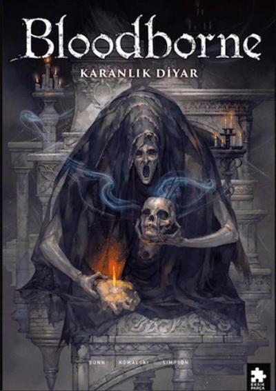 Bloodborne 6 - Karanlik Diyar