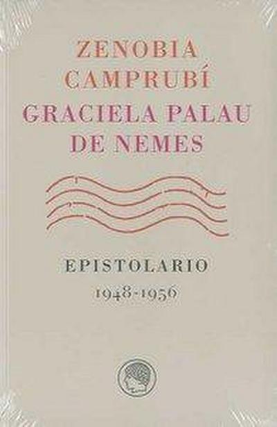 Zenobia Camprubí-Graciela Palau de Nemes : epistolario 1948-1956