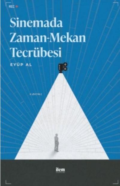 Sinemada Zaman-Mekan Tecrübesi