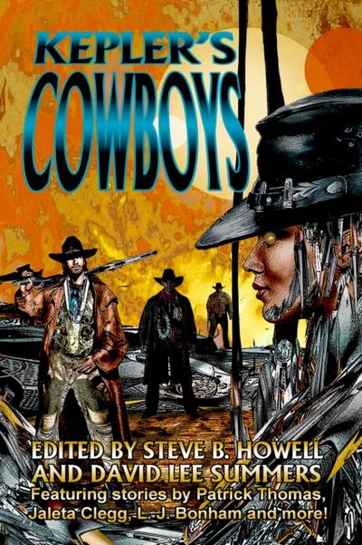 Kepler’s Cowboys
