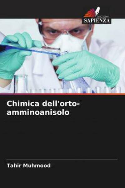 Chimica dell’orto-amminoanisolo