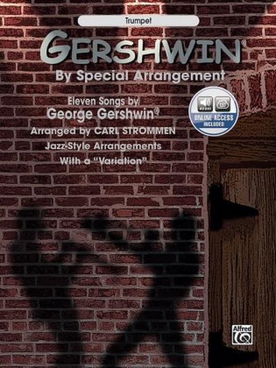 Gershwin by Special Arrangement, Trumpet, w. Audio-CD