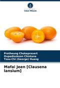 Mafai Jeen [Clausena lansium]