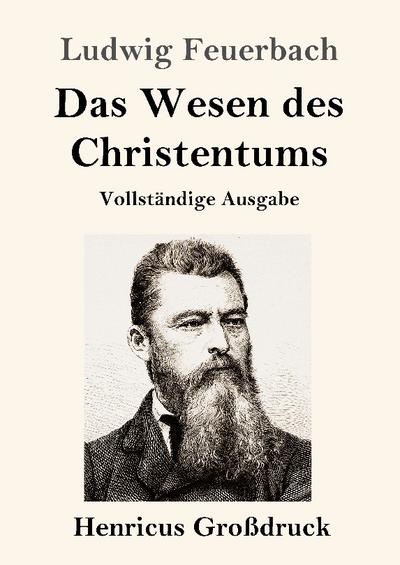 Das Wesen des Christentums (Großdruck)