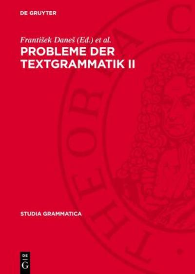 Probleme der Textgrammatik II