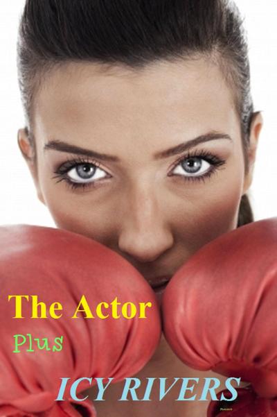 The Actor, Plus (fantasy romance)