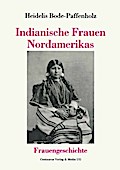 Indianische Frauen Nordamerikas
