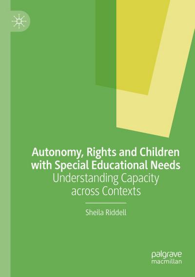 Autonomy, Rights and Children with Special Educational Needs