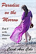 Paradise on the Morrow