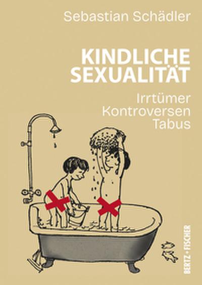 Kindliche Sexualität