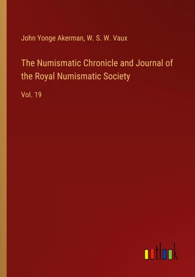 The Numismatic Chronicle and Journal of the Royal Numismatic Society