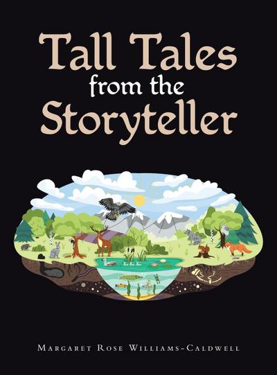 TALL TALES FROM THE STORYTELLER
