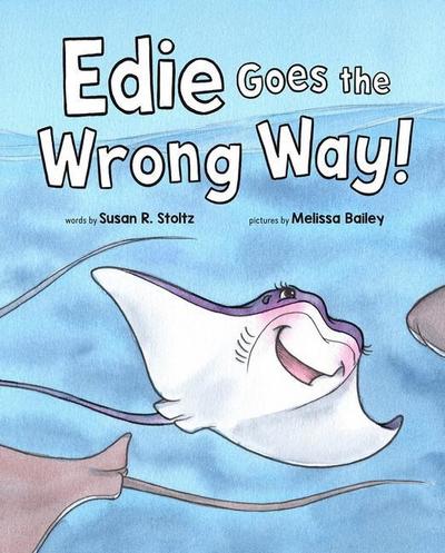 Stoltz, S: Edie Goes the Wrong Way