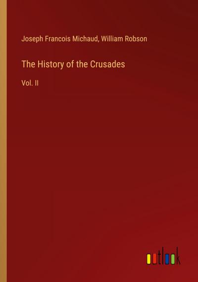 The History of the Crusades