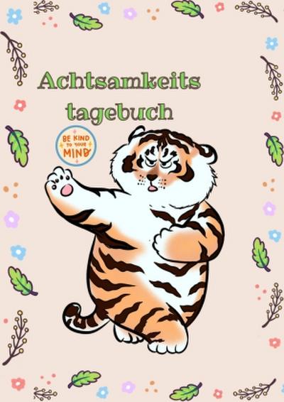 Achtsamkeitstagebuch für Kinder