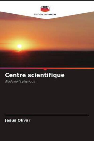 Centre scientifique
