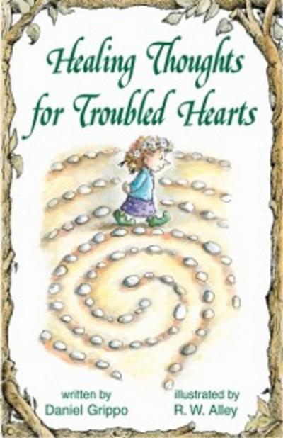 Healing Thoughts for Troubled Hearts