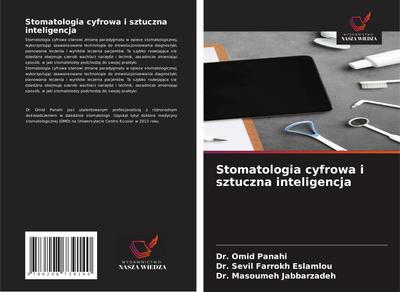 Stomatologia cyfrowa i sztuczna inteligencja