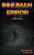 Inhuman Error (Unnatural Perpetrator Department, #1)