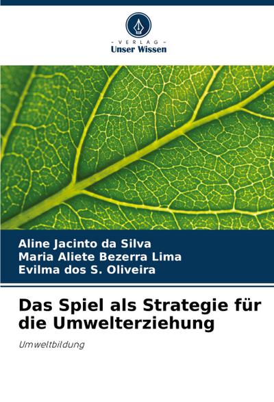 Das Spiel als Strategie für die Umwelterziehung